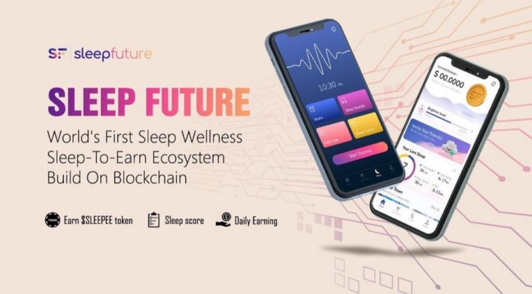Sleep Future Launches World’s First Sleep Wellness Sleep-To-Earn Ecosystem Build On Blockchain