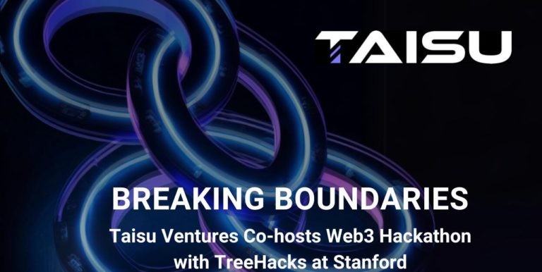 Breaking Boundaries: Taisu Ventures Co-hosts Web3 Hackathon with TreeHacks at Stanford