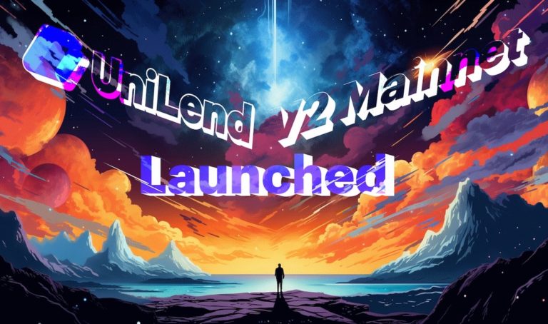 UniLend V2 Launched on Mainnet: First-Ever Permissionless Lending and Borrowing Protocol for All Digital Assets
